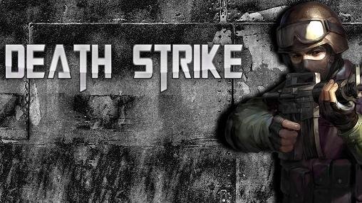 game pic for Death strike: Multiplayer FPS